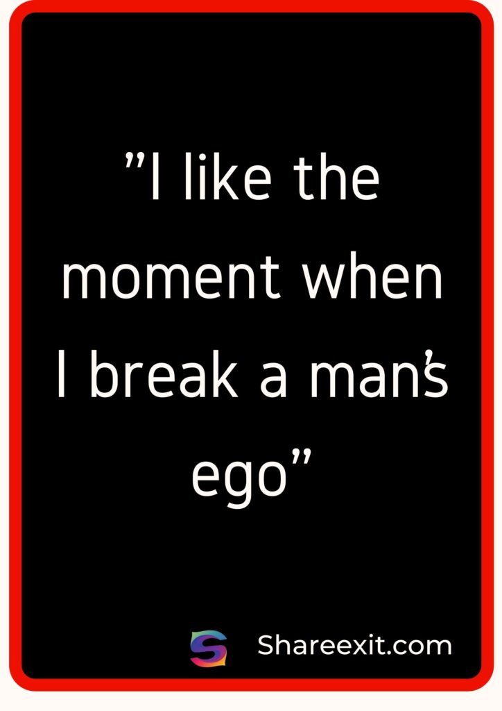 Quotes about Ego