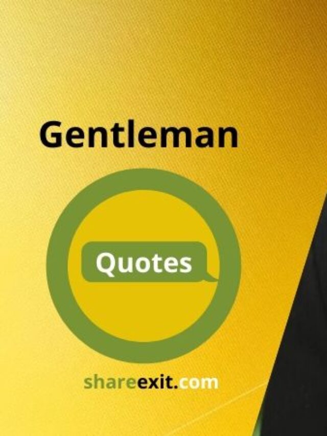 Gentleman Quotes For Instagram, whats app 2021